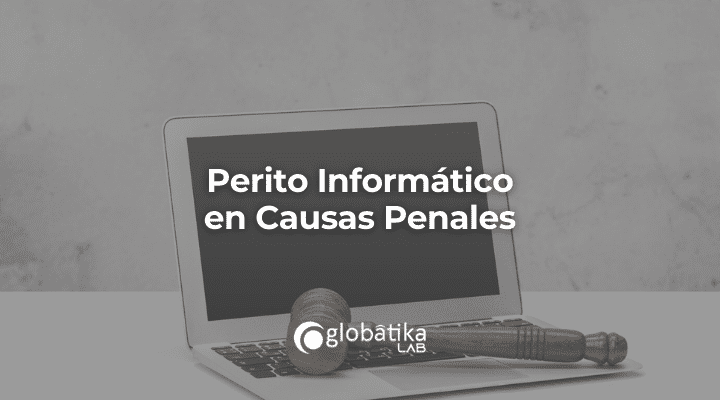 Perito informático en causas penales